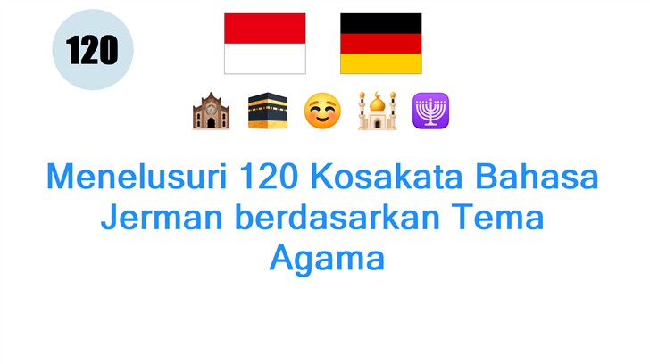 Menelusuri 120 Kosakata Bahasa Jerman berdasarkan Tema: Agama